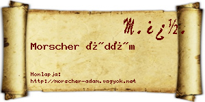 Morscher Ádám névjegykártya